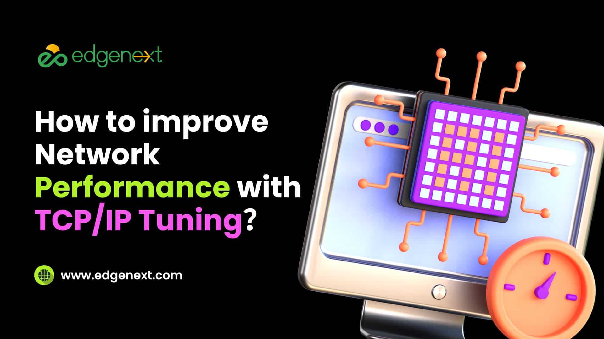 How to improve Network Performance with TCP/IP Tuning？