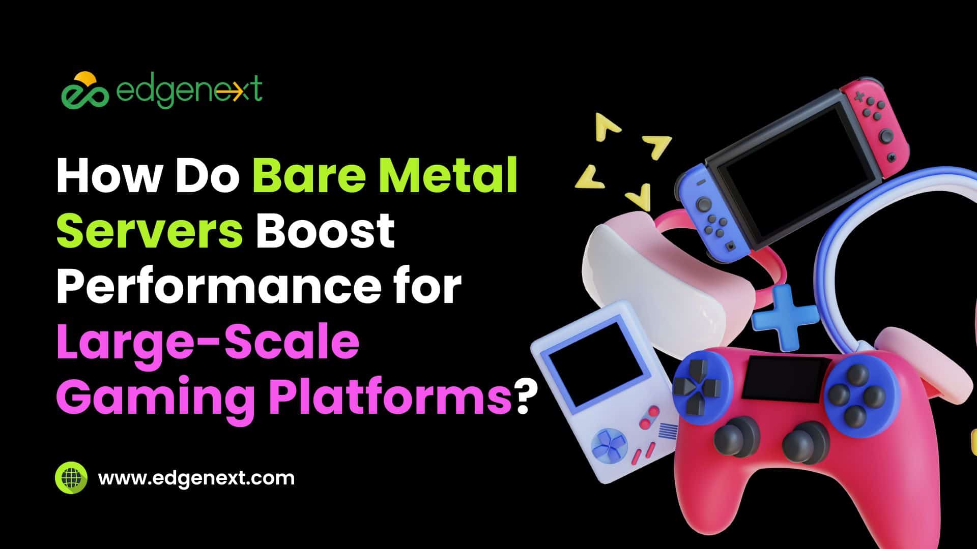 How Do Bare Metal Servers Boost Performance for Large-Scale Gaming Platforms? 