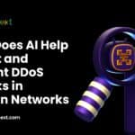 How Does AI Help Detect and Prevent DDoS Attacks in Modern Networks 