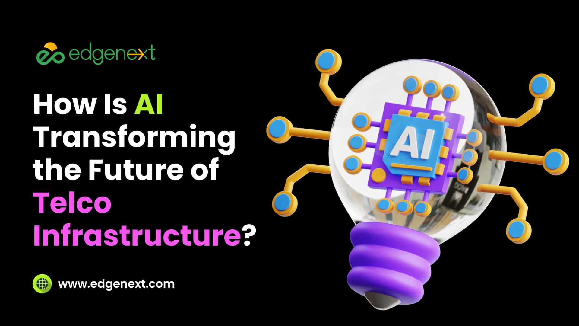 How Is AI Transforming the Future of Telco Infrastructure