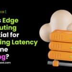 Why Is Edge Computing Essential for Reducing Latency in Online Gaming? 