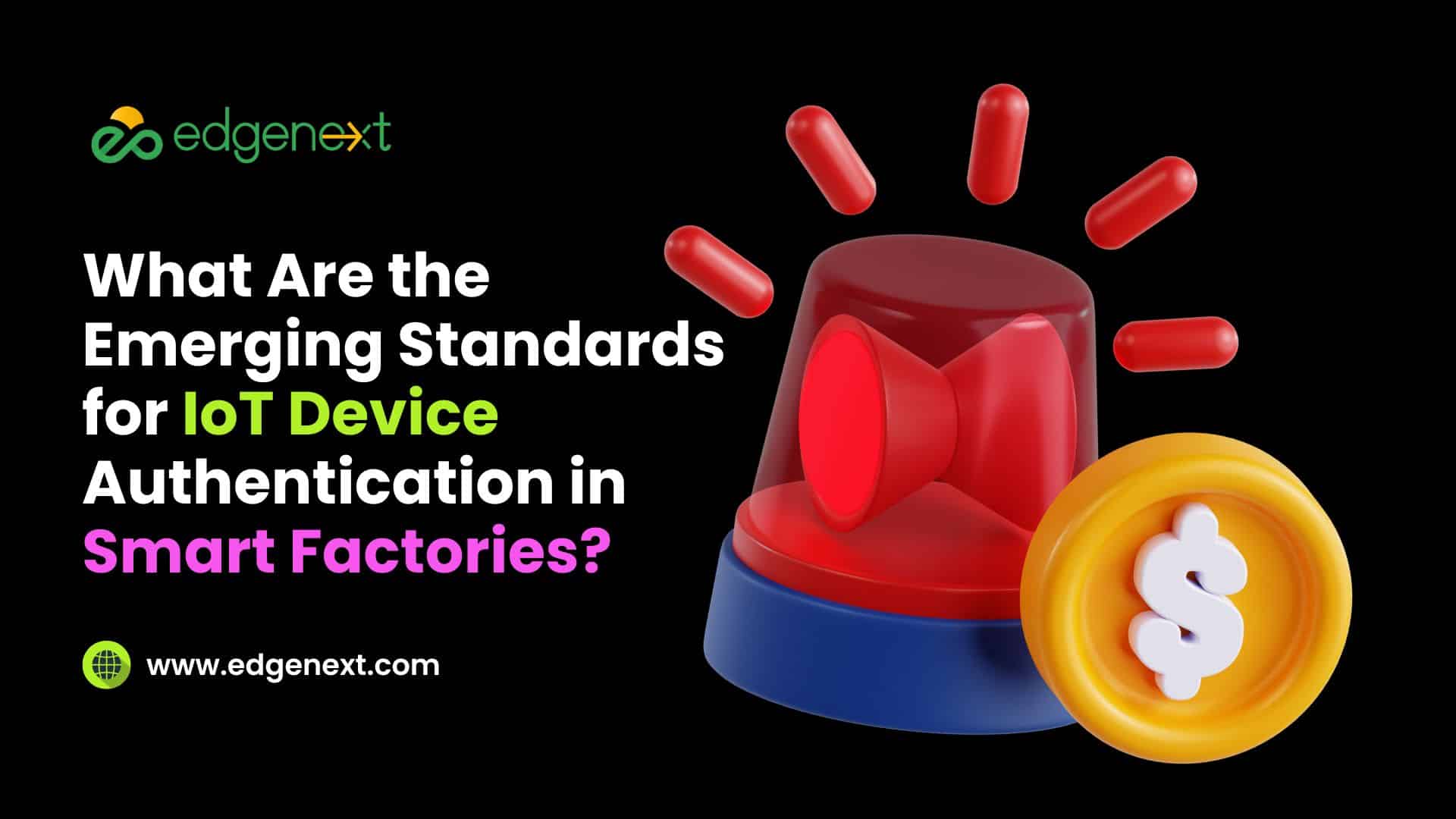 What Are the Emerging Standards for IoT Device Authentication in Smart Factories 